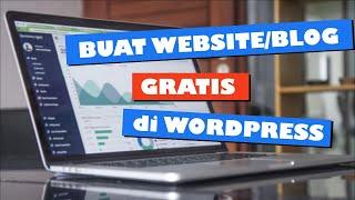 Tutorial Membuat Blog/Website di Wordpress | Cara Membuat Website | Tutorial Cara Membuat Blog