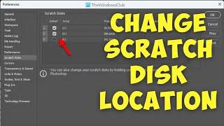 How to change Scratch Disk Location in Photoshop (2023)