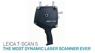 Leica T Scan 5   The most dynamic laser scanner ever