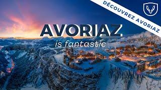 Avoriaz la Fantastique / Avoriaz is Fantastic