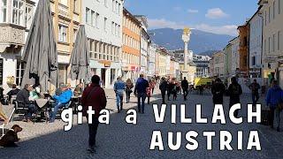 Gita a Villach, in Austria