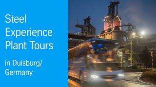 Steel Experience Plant Tours | thyssenkrupp Steel