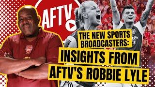 The new sports broadcasters: Insights from AFTV’s Robbie Lyle