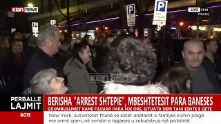 Berisha 'arrest shtëpie', mbështetësit para banesës