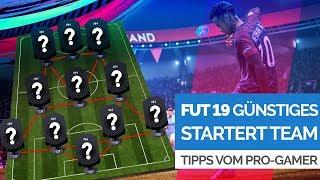 FIFA 19 Ultimate Team Tipps: Günstiges Start-Team für die erste Weekend League | FUT 19 Tutorial