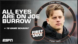 Should Joe Burrow be NFL MVP FAVORITE?! + an 18 game season  | First Take