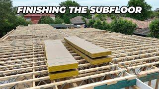 Building a House Ep 8 - Posies Installed and Subfloor Completed