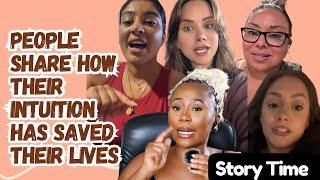 People Share Wild Stories Of How Their Intuition Has Saved Their Lives - Story Time