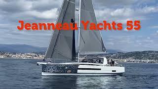 Test Jeanneau Yachts 55 in Cannes, France