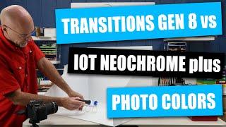 Transitions Gen 8 vs. IOT Neochrome PLUS Color and Flash Mirror Photochromics