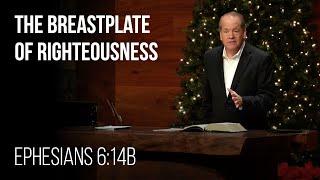 The Breastplate of Righteousness