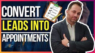 5 Steps to Convert Online Leads Into Qualified Appointments | John Toublaris, Sales & Mindset Coach