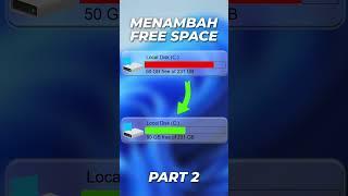 Cara Menambah Free Space Local Disk C Episode 2 #shorts