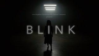 Film | BLINK | L.A. Contemporary Dance