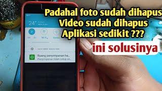 Cara mengatasi memori hp penuh padahal aplikasi sedikit