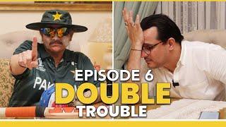 Double Trouble | Ep 6 | Pakistani Cricketer | Gul E Rana | HC | Hassan Choudary