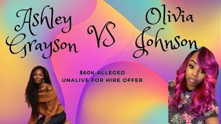 ASHLEY GRAYSON EXPOSED FOR ALLEGED $60K OFFER TO OLIVIA JOHNSON FOR MFH