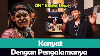 OR - Kucita Dewi - Kenyat - Dengan Pengalamanya