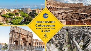 Colosseum Travel 4k Video - Hidden History-  Inside & Outside View - Digital Destin