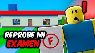 ROBLOX pero REPROBE MI EXAMEN de MATEMATICAS!! 