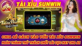 Link tải sunwin | Hướng dẫn chơi tài xỉu sunwin chốt lãi cực hay | Link tải sunwin chuẩn nhất 2024