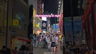 Seoul KOREA - Myeongdong Night Walk 2024 #koreawalker #myeongdong  #seoulstreet