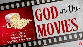 God in The Movies - Star Wars: A New Hope (Romans 5:1-5)