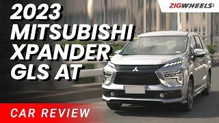 2023 Mitsubishi Xpander GLS AT Review | ZigWheels.Ph