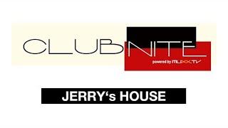 ClubNite mit Milo Sonoro & Jerrys House