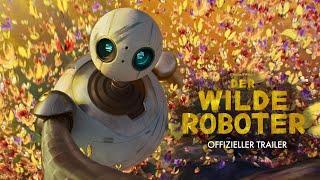 DER WILDE ROBOTER | Offizieller Trailer #2 deutsch/german HD