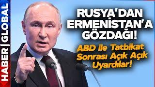 Rusya'dan ABD İle Tatbikat Yapan Ermenistan'a Gözdağı!