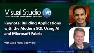 Keynote: Building Applications with the Modern SQL Using AI and Microsoft Fabric