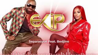 Ekip - Separasyon Feat Bedjine