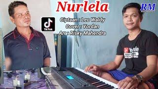 Nurlela Versi Orgen Tunggal ( Zona Ganjur Kalimantan ) - Yordan || Risky Mahendra