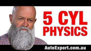 The applied physics of five cylinder engines Auto Expert John Cadogan