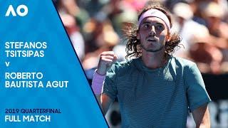 Stefanos Tsitsipas v Roberto Bautista Agut Full Match | Australian Open 2019 Quarterfinal