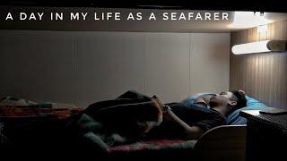 A Day In My Life as a SEAFARER