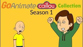 GoAnimate Caillou Collection Season 1