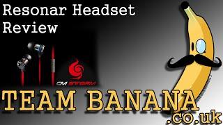 Cooler Master CM Storm Resonar Gaming Earphones - Review - Boonana J - TeamBanana.co.uk