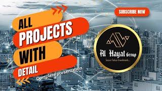 Al Hayat Group: Our Complete Presentation | Projects In Detail