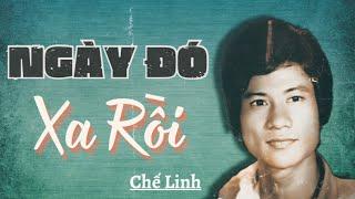 Ngày Đó Xa Rồi - Chế Linh | Nhạc trước 1975 | Hình ảnh Dinh Độc Lập trước 1975.