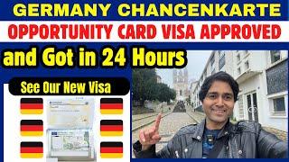 Germany Opportunity Card Visa Approved and Got in 24 Hours Only | New Chancenkarte Accepted| Process