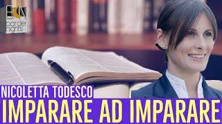 IMPARARE AD IMPARARE - NICOLETTA TODESCO - BENESSERE BELLESSERE