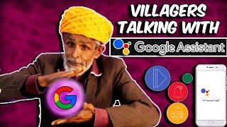 HILARIOUS Reactions! Villagers Try Google Assistant and Their Responses Are Priceless!  !