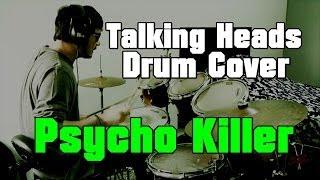 Psycho Killer - DRUM COVER #2 - Alexandre Dobruski