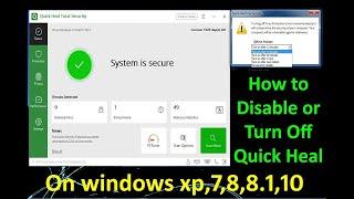 how to disable quick heal antivirus on windows 10
