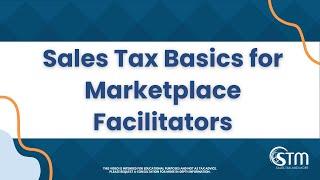 Sales Tax Basics for Marketplace Facilitators