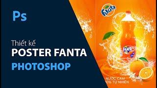 học photoshop | Thiết kế Poster Fanta đẹp cực đẹp