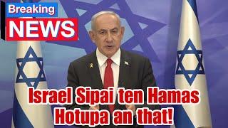 Yahya Sinwar an thah chungchanga Israel PM Press Statement! (Reaction)