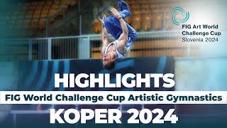 2024 Koper Artistic Gymnastics World Challenge Cup – Highlights